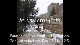 Parasha Ki Tavo English Translated Message, LeTalmideyi YSHUA. Torah Introduction.