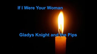 If I Were Your Woman  - Gladys Knight and the Pips - with lyrics screenshot 5