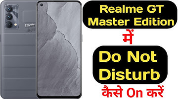How to enable Do not disturb mode in Realme GT Master Edition || Realme GT Master Edition DND ||