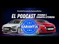 Ep.3 Ventajas de contar con una garantía Extendida GSAU