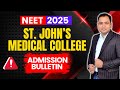 St. John’s Medical College Admission Bulletin OUT 🔍 | Fees, Seats, Bond, Minority Quota Explained
