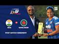 Post Match Ceremony | IND A Women vs BAN A Women | Final | Women's Asia Cup Rising Stars | ZM1H