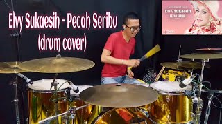 Elvy Sukaesih - Pecah Seribu (Drum Cover By Ferry 1010)