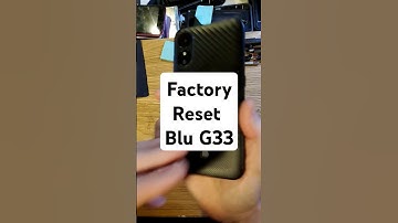 Factory Reset Hard Reset Blu G33