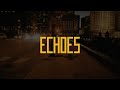 HMILES - Echoes (Official lyric video)