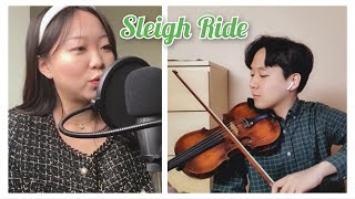 Sleigh Ride - Tori Kelly cover (with Chan Ha Kang)