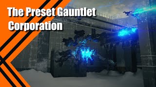 Hold up... Can Allmind Cook? Can Corporation beat the Preset Gauntlet?