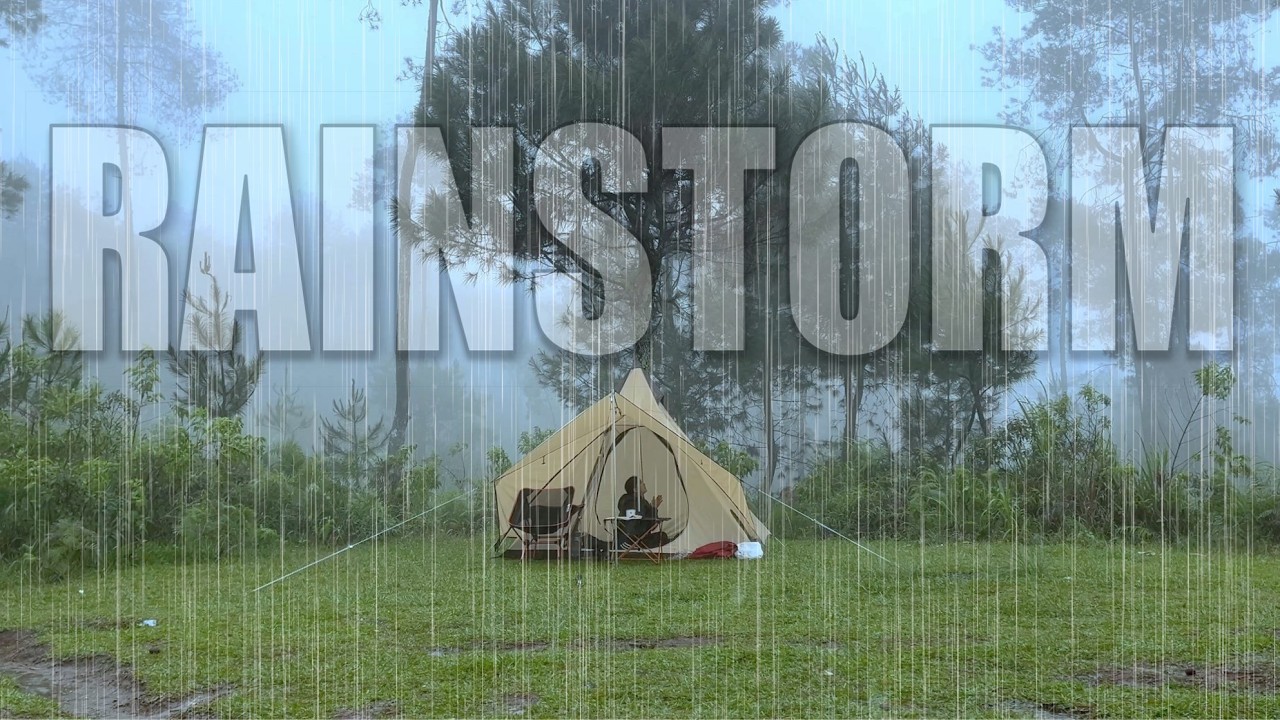 CAMPING IN HEAVY RAIN STORM - RELAXING CAMPING WITH RAIN SOUNDS - ASMR ...