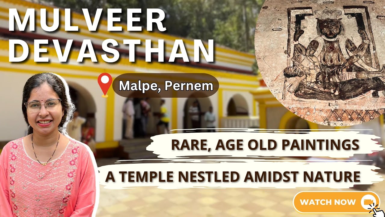 Secret Paintings at Mulveer Devasthan, Malpe Pedne Goa | Archaeologist Sawani Shetye