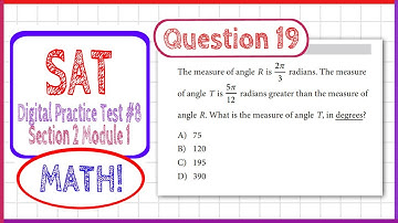 Question 19 in SAT Digital Practice Test #8, MATH Section 2 Module 1