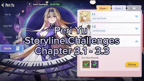Storyline Challenges (PERI YU) Chapter 3.1-3.3 | Parallel Realms