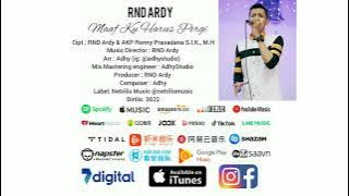 RnD Ardy - Maaf Ku Harus Pergi (Lirik)