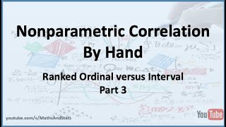 Nonparametric Correlation: Ranked Ordinal versus Interval Variable - Part 3