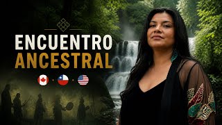 Encuentro Ancestral en Huilo Huilo