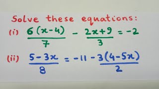 Solve these Linear Equations in One Variable | Solve the equations