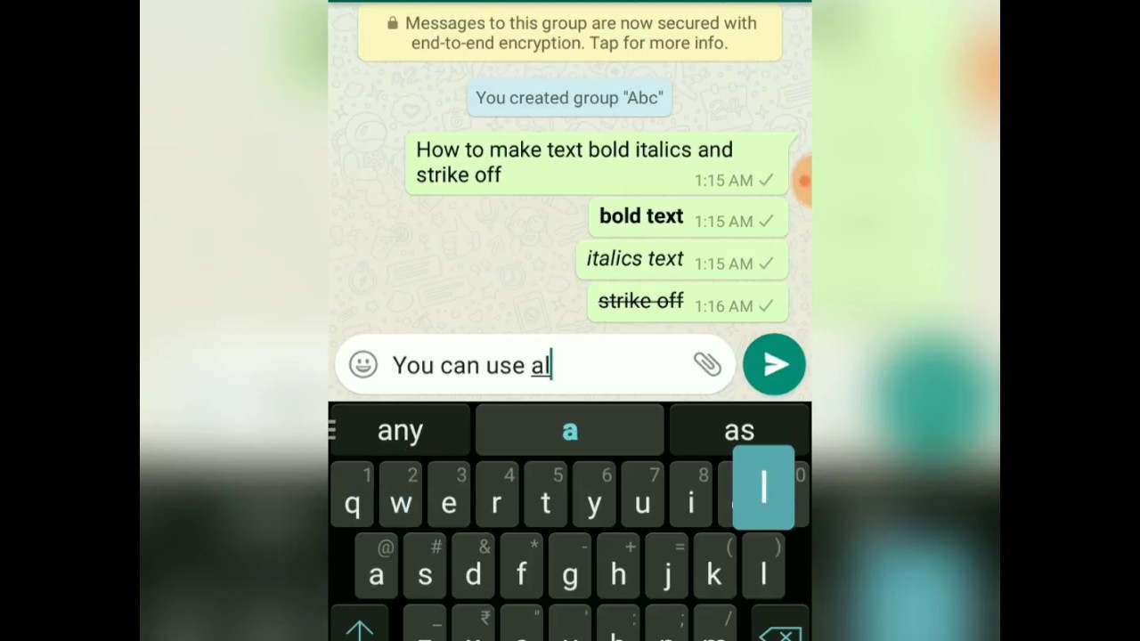 How To Make Text Bold Italics Strike Off And Change Font In Whatsapp Youtube