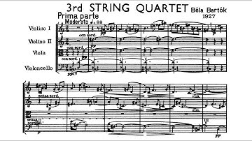 Béla Bartók - String Quartet No. 3, Sz. 85