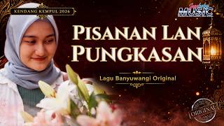 Pisanan Lan Pungkasan - Kendang Kempul Banyuwangi Terbaru 2026 | Official Music Video