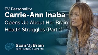 TV Personality Carrie-Ann Inaba Opens Up About Her Brain Health Struggles (Part 1)