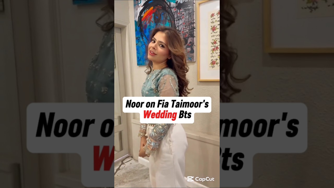 Paradise Drama Episode 36,37 Noor on Fia Taimoor's Wedding Bts|Paradise Drama 