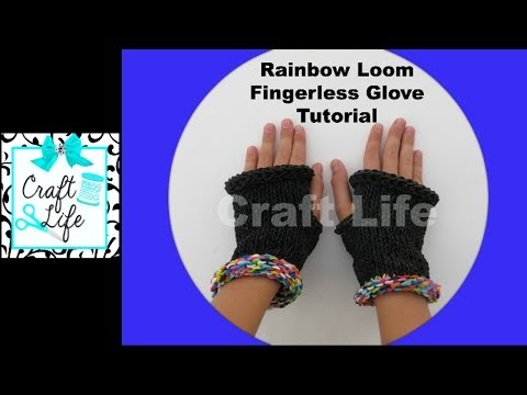 craft-life-rainbow-loom-fingerless-gloves-tutorial-~-one-loom-~