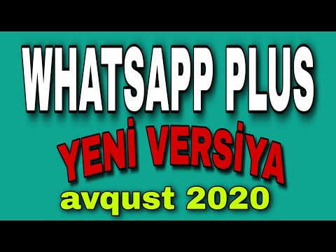 WHATSAPP PLUS YÜKLE YENİ VERSİYA NEW VERSION #whatsappplus #2020  #SEPTEMBER