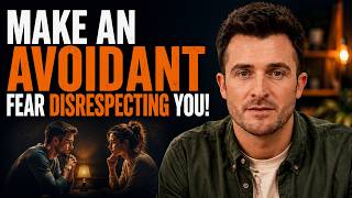 How to Make an Avoidant Fear Disrespecting You!  || Matthew Hussey News