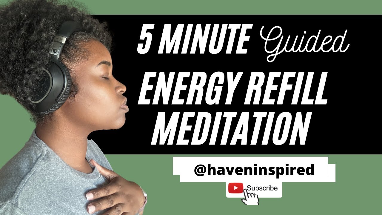 Energize Your Day With ENERGY Refill Meditation