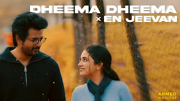 Dheema Dheema X En Jeevan | @AnirudhOfficial | @GVPrakashKumarOffl | @Ahmed_Musical