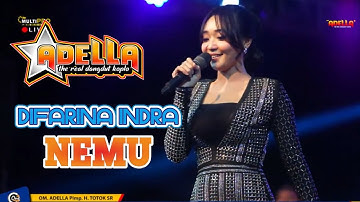 NEMU - DIFARINA INDRA - OM ADELLA LIVE BREBES (TAWURAN)