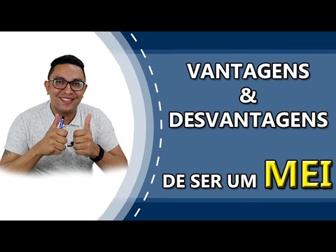 VANTAGENS E DESVANTAGENS DE SER MEI!