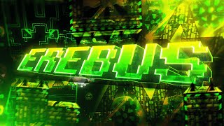 [NEW HARDEST] Erebus 100% (Legendary Demon) by BoldStep, Rustam and ILRELL | Geometry Dash