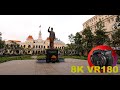 HO CHI MINH Statue Peoples Committee Building Opera House 8K 4K VR180 3D (Travel Videos ASMR Music)