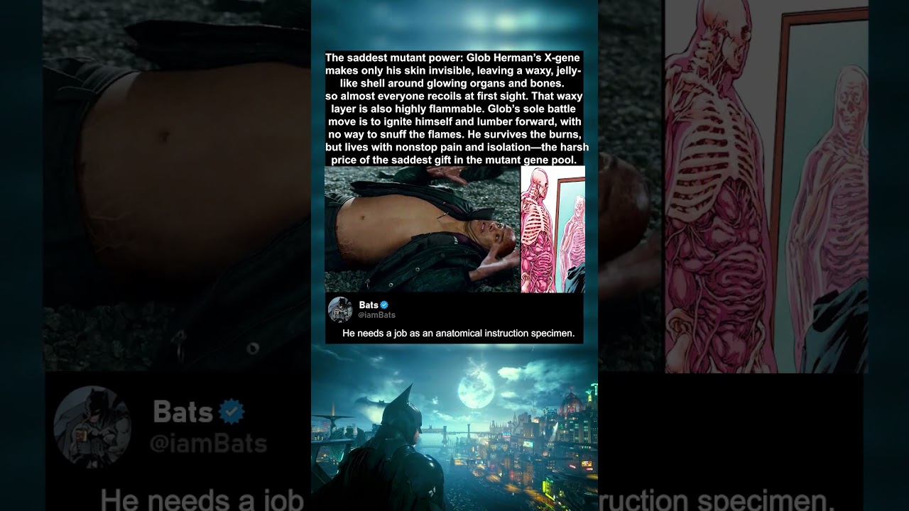 Glob Herman: Invisible Skin, Flaming Agony—Marvel’s Saddest Power 😢🔥