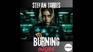 STEFAN TORRES - Burning Inside NUDISCO 2025