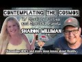 Livestream -w/ Sharon Milliman-  Contemplating the Cosmos-NDEs and other deep issues about reality