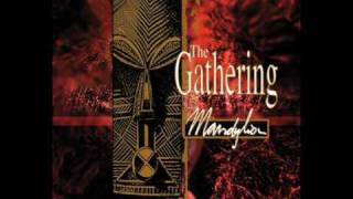 The Gathering - In Motion #2
