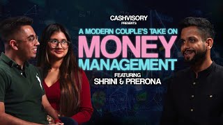 Jab We Met Money: A Modern Couple’s take on Money Management | Cashvisory Podcast EP4