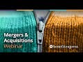 Webinar | Benefits Issues Raised in Mergers and Acquisitions