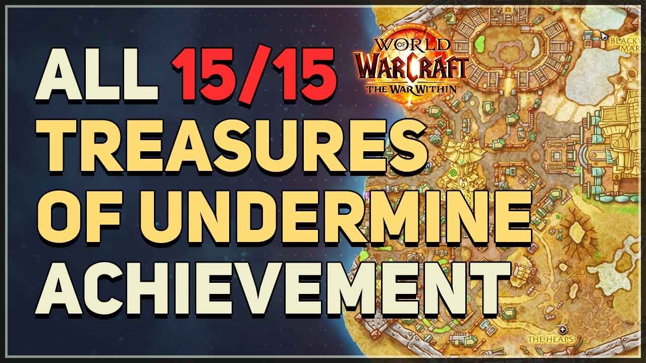 All Treasures of Undermine Achievement WoW