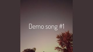 Demo Song #1 - ANXF