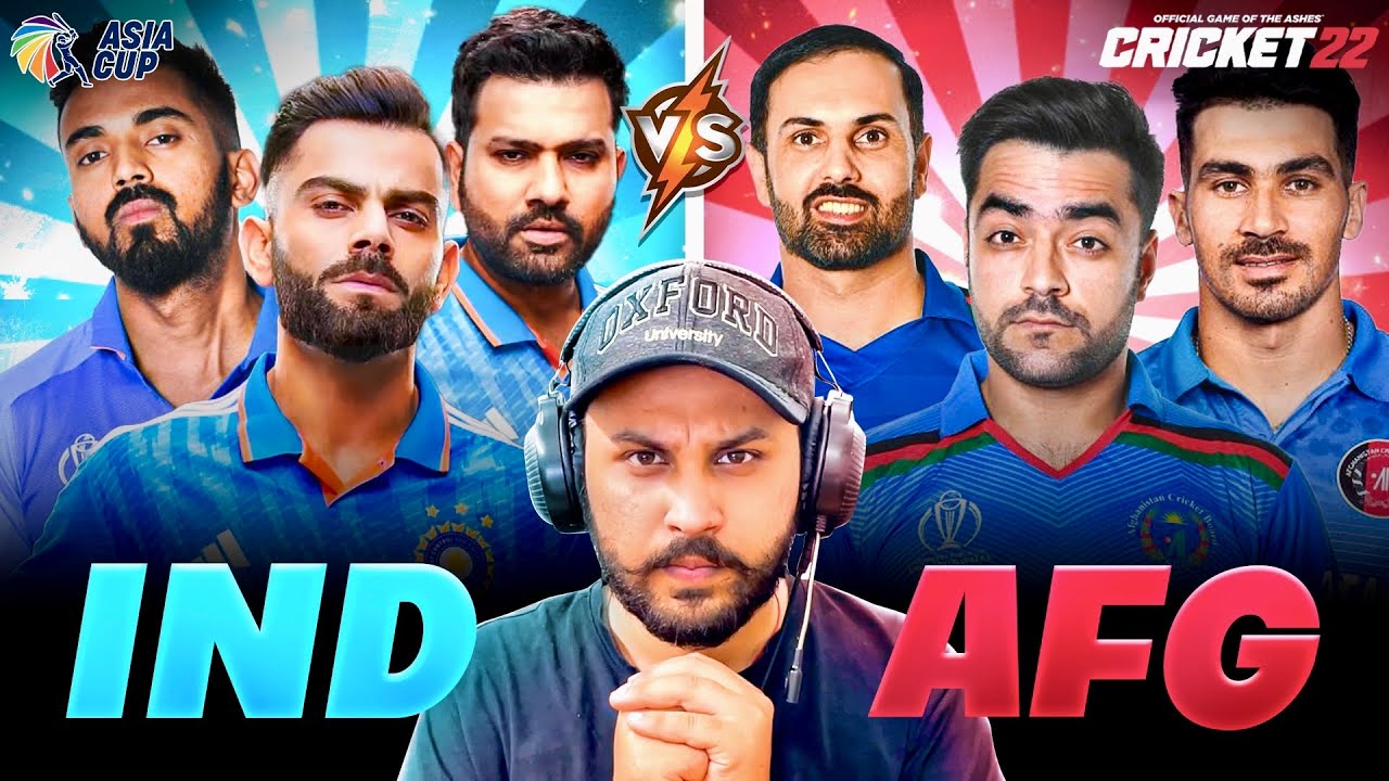 INDIA 🆚 AFGHANISTAN IN ASIA CUP 2023 - Cricket 22