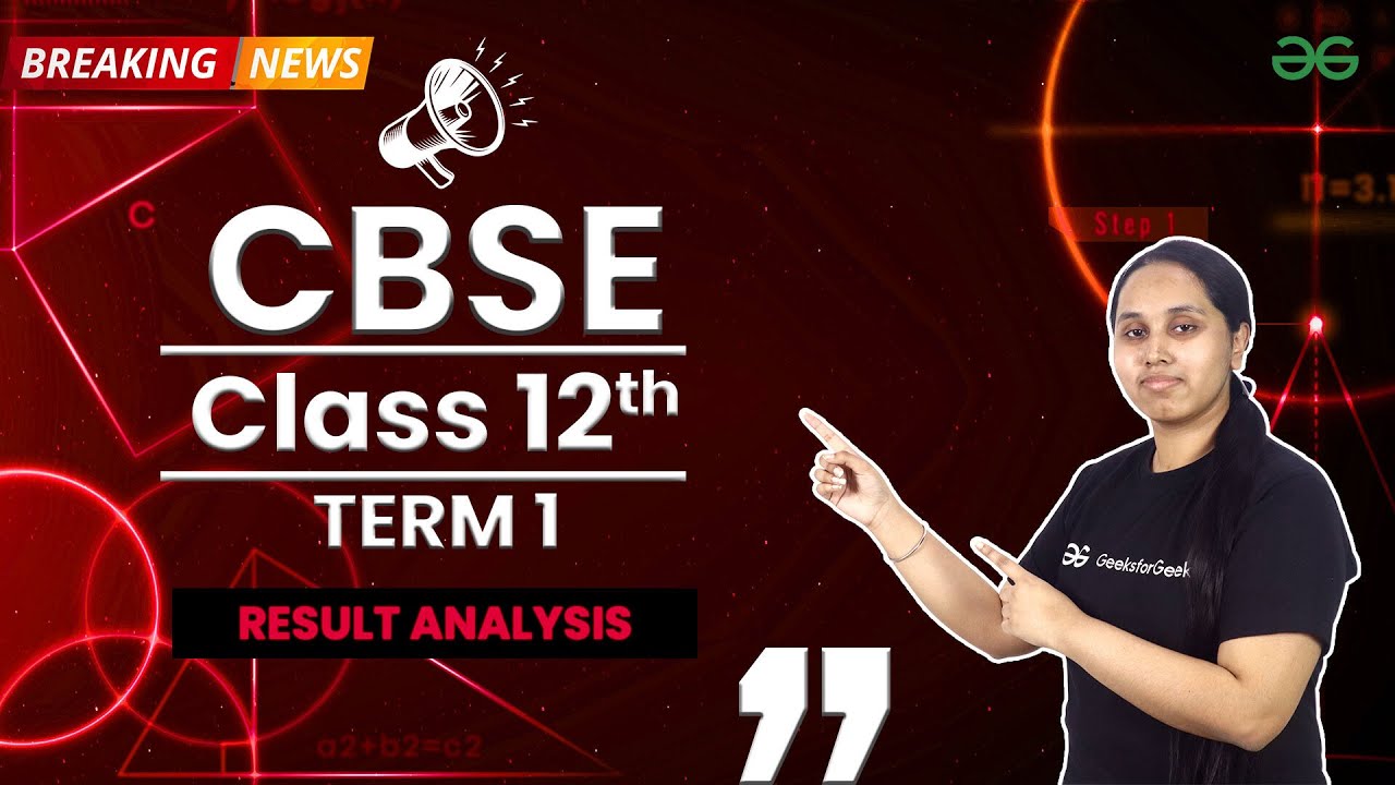 CBSE Result Analysis | Class 12th | GeeksforGeeks School