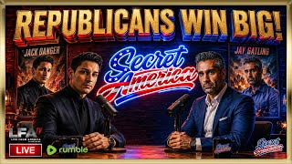 Secret America Live - Episode 155 - Republicans Win BIG