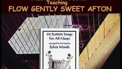 Flow Gently Sweet Afton