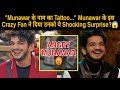 &quot;Munawar के नाम का Tattoo...&quot; Munawar के इस Crazy Fan ने दिया उनको ये Shocking Surprise?😱