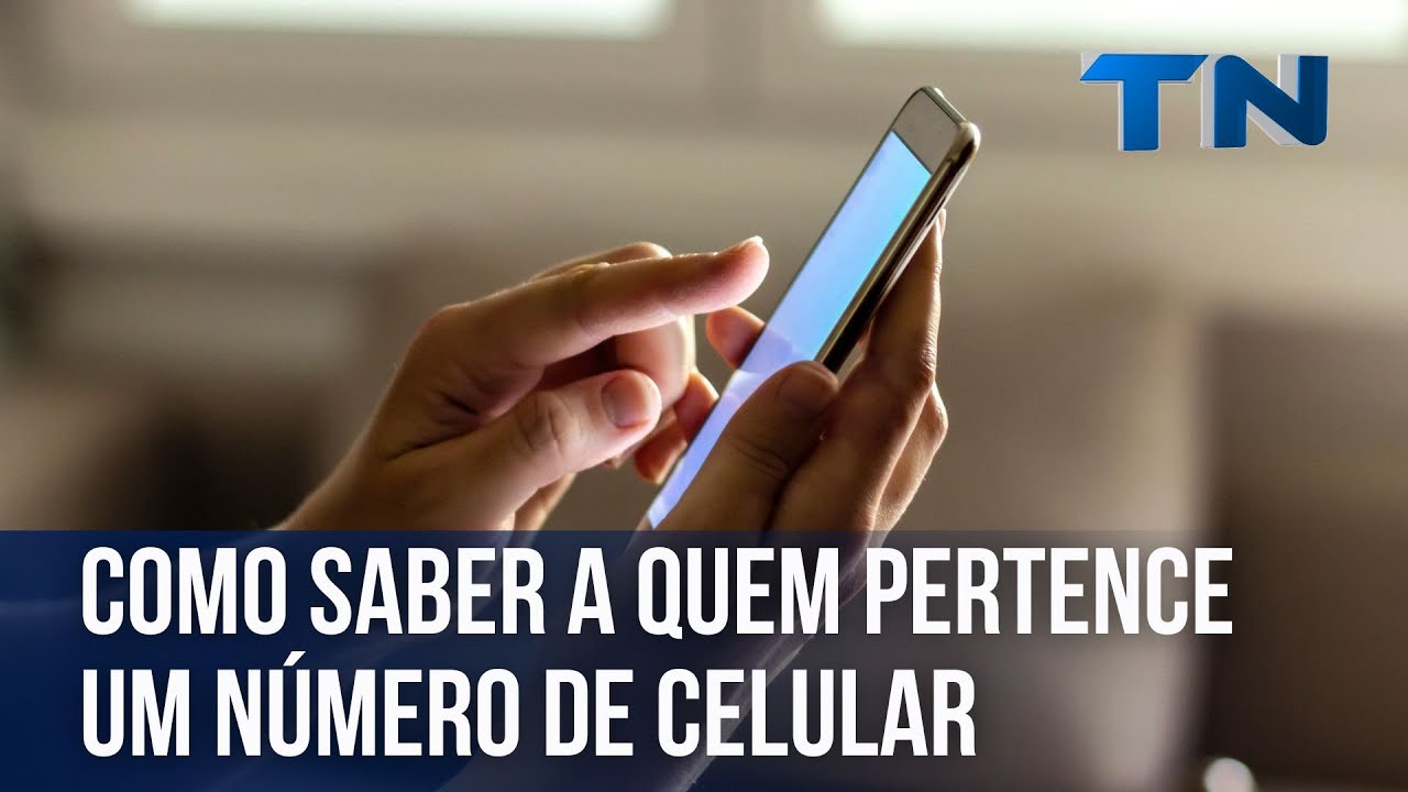 Como saber a quem pertence um número de celular - YouTube