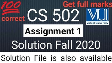 CS502 Assignment Solution || Fall 2020