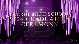 2024 Boerne High School Graduation Ceremony