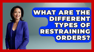What Are The Different Types Of Restraining Orders? - Law Enforcement Insider